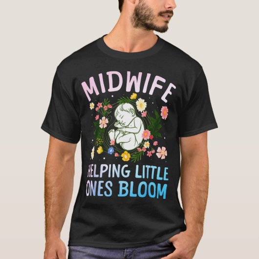 Cool Midwife Art For Women Midwifery Doula Nursing T-Shirt (Vorderseite)