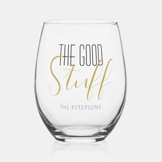 Cool Modern Elegant Good Stuff Gold Black Name Weinglas Ohne Stiel (Vorderseite)