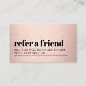Cool Modern Faux Rose Gold Bold Beauty Salon Empfehlungskarte (Vorderseite)