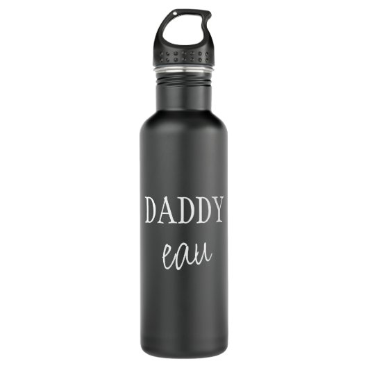 Cool Modernes Drehbuch "Daddy eau" Pun Vater Joke Edelstahlflasche (Vorderseite)
