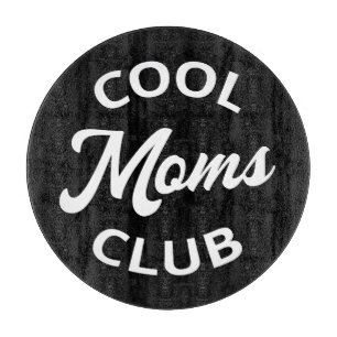 Cool Moms Club I Schneidebrett