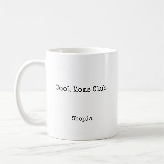 Cool Moms Club Personalisiert Kaffeetasse (Links)
