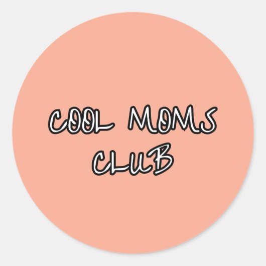 cool moms club runder aufkleber (Vorderseite)
