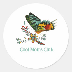 Cool Moms Club Schmetterlingsclub Runder Aufkleber