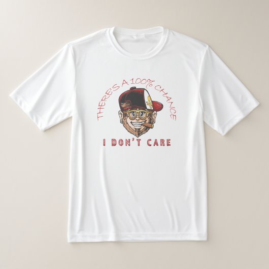 Cool Monkey With Hat & Cigar – “100% Chance I Don’ T-Shirt (Ablage )
