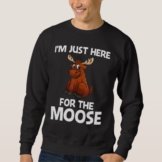 Cool Moose For Men Women Deer Alaska Moose Reinde Sweatshirt (Vorderseite)