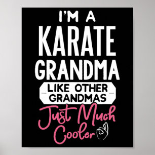 Cool Mothers Day Design Karate Grandma Poster