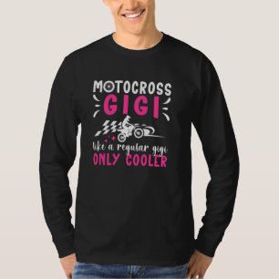 Cool Motocross Gigi Moto Gigi Motocross Rider Gigi T-Shirt