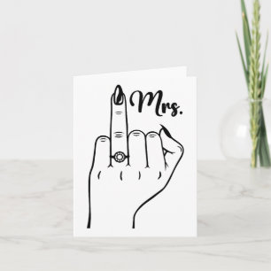 Cool Mrs Just Married Ehefrau Wedding Finger Ring Karte