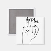 Cool Mrs Just Married Ehefrau Wedding Finger Ring  Magnet (Vorderseite/Rückseite)