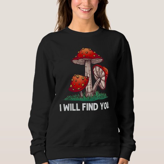 Cool Mushroom For Men Women Morel Mushroom Mycolog Sweatshirt (Vorderseite)