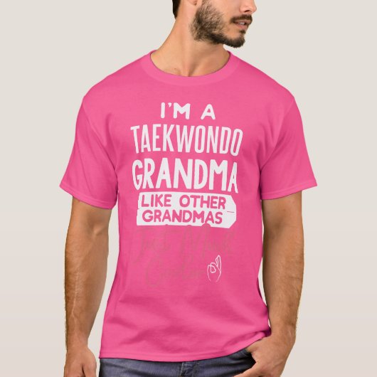 Cool Mütter Tag Taekwondo Oma T-Shirt (Vorderseite)