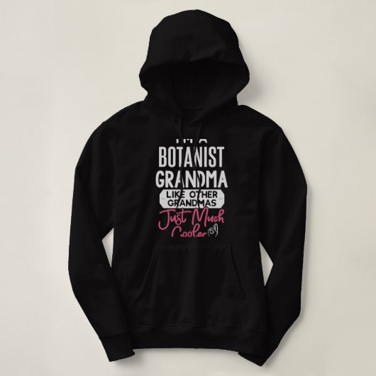 Cool Mütter Tagesdesign Botanistin Oma Hoodie (Design vorne)