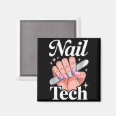 Cool Nail Tech Art For Women Girl Manicurist Nail Magnet (Vorderseite/Rückseite)