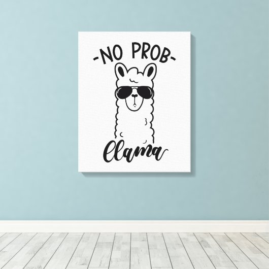 Cool No Prob Llama Leinwanddruck (Insitu (Holzboden))