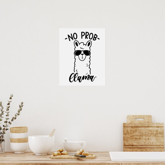 Cool No Prob Llama Poster (Küche)