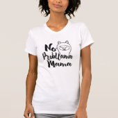 Cool No Probllama Mama Funny llama Spaß Shirt tee (Vorderseite)