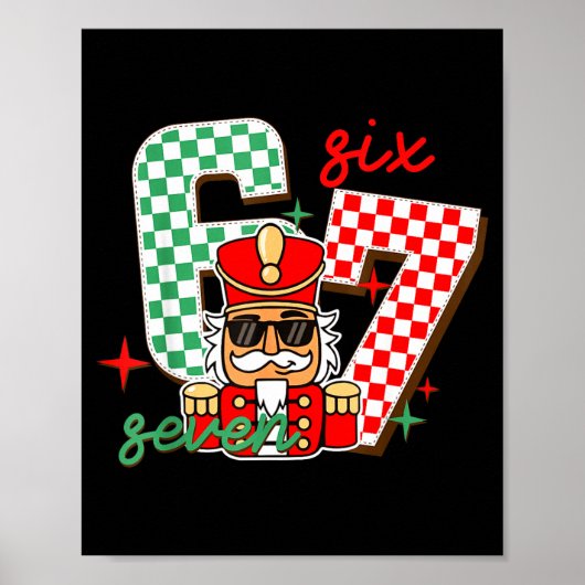 Cool Nutcracker Christmas 67 Six Seven Gen Alpha S Poster (Vorne)