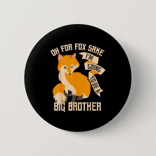 Cool Oh Für Sakr Ich Werde Ein Großer Bruder Shi Button (Vorderseite)