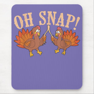 Cool Oh Snap! Funny Turkey With Wishbone Thanksgi Mousepad