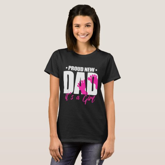 Cool Parent Apparel Proud New Dad It's A Girl - Me T-Shirt (Vorne ganz)