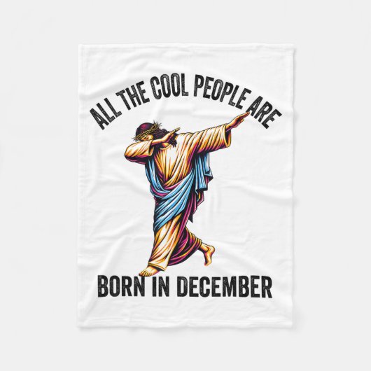 Cool People Are Born In December Christian Christm Fleecedecke (Vorderseite)