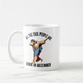 Cool People Are Born In December Christian Christm Kaffeetasse (Links)