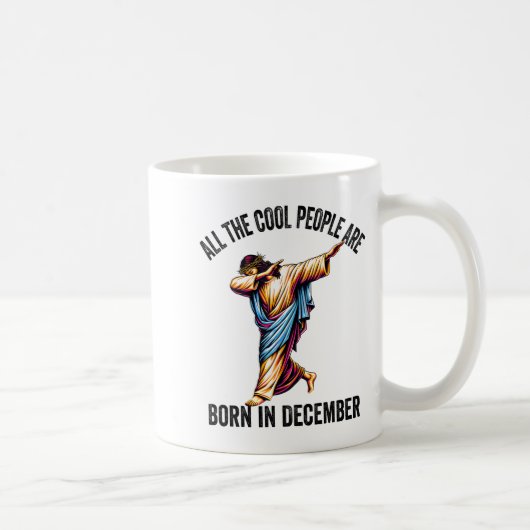 Cool People Are Born In December Christian Christm Kaffeetasse (Rechts)