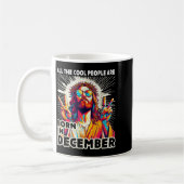 Cool People Are Born In December Christian Christm Kaffeetasse (Links)