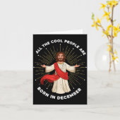 Cool People Are Born In December Christian Christm Karte (Gelbe Blume)