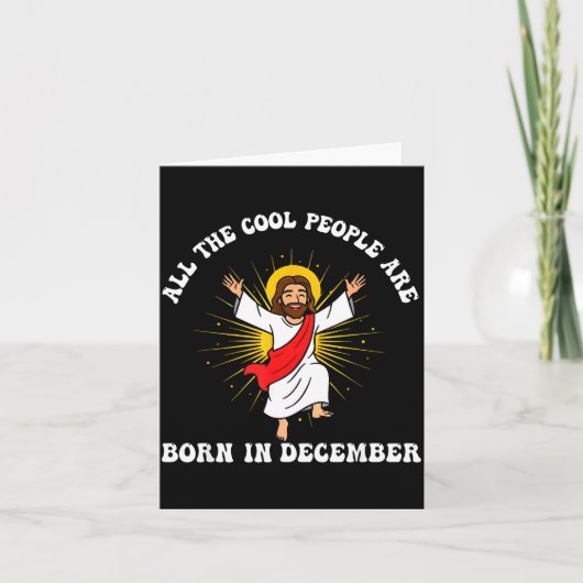 Cool People Are Born In December Christian Christm Karte (Vorderseite)