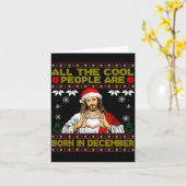 Cool People Are Born In December Christian Christm Karte (Gelbe Blume)