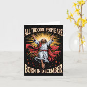 Cool People Are Born In December Christian Christm Karte (Gelbe Blume)