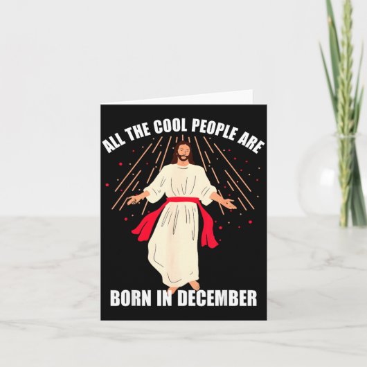 Cool People Are Born In December Christian Christm Karte (Vorderseite)