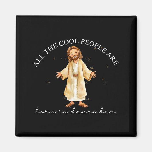 Cool People Are Born In December Christian Christm Magnet (Vorne)
