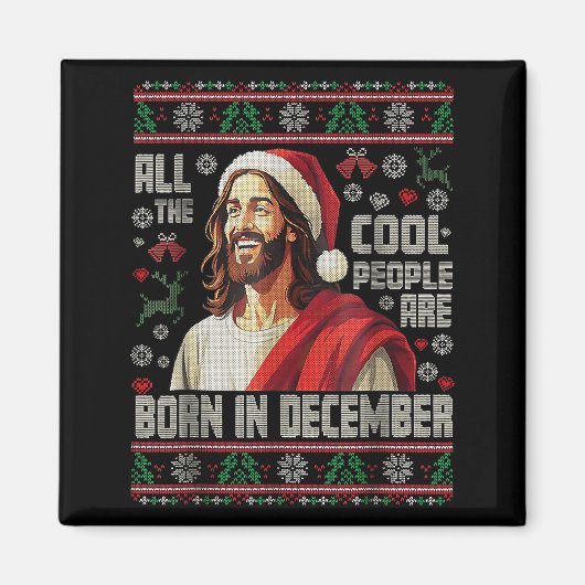 Cool People Are Born In December Christian Christm Magnet (Vorne)