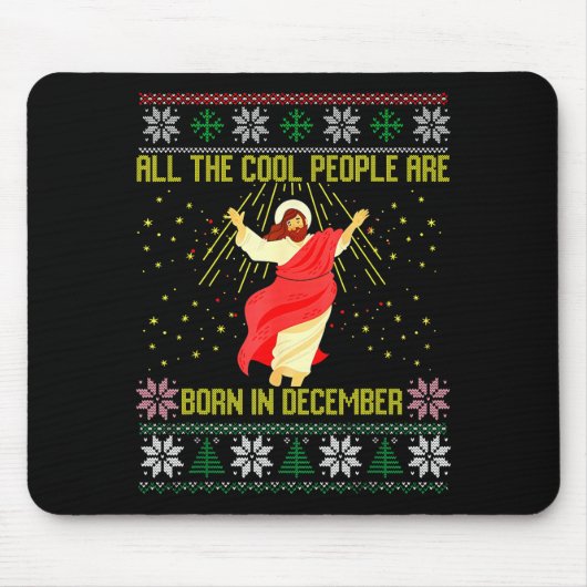 Cool People Are Born In December Christian Christm Mousepad (Vorne)