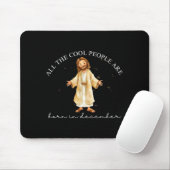 Cool People Are Born In December Christian Christm Mousepad (Mit Mouse)