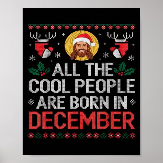Cool People Are Born In December Christian Christm Poster (Vorne)