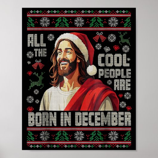 Cool People Are Born In December Christian Christm Poster (Vorne)