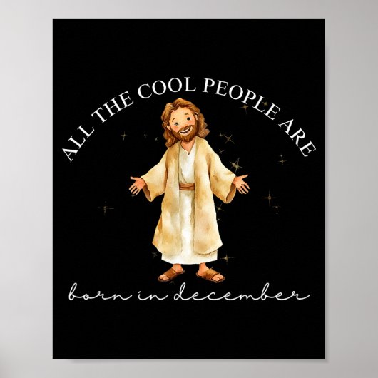 Cool People Are Born In December Christian Christm Poster (Vorne)