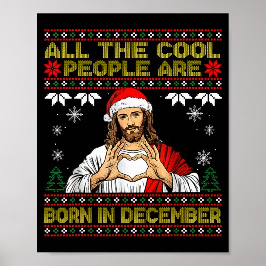 Cool People Are Born In December Christian Christm Poster (Vorne)
