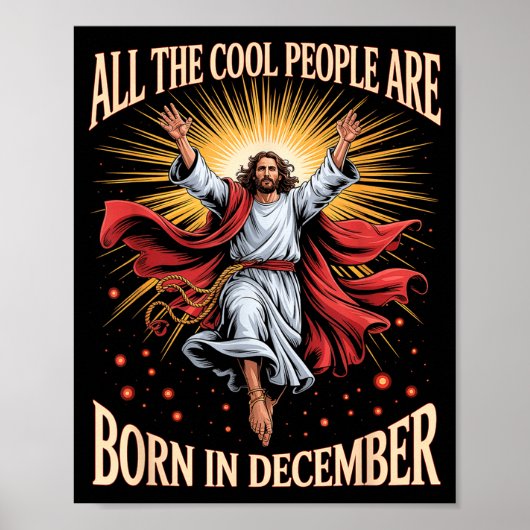 Cool People Are Born In December Christian Christm Poster (Vorne)