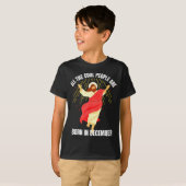 Cool People Are Born In December Christian Christm T-Shirt (Vorne ganz)