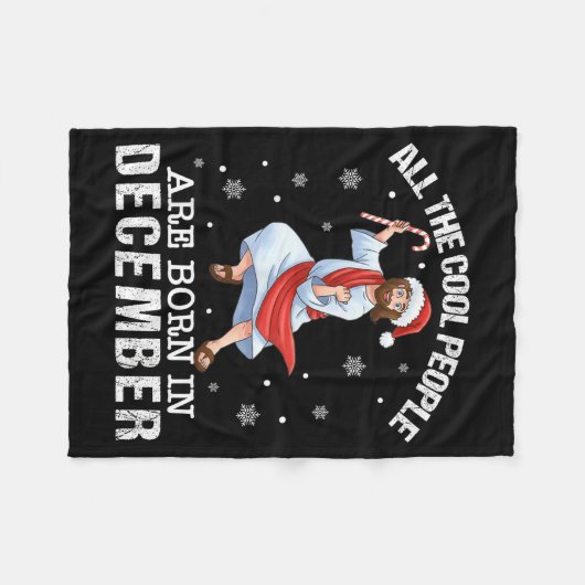 Cool People Are Born In December Christian Jesus C Fleecedecke (Vorderseite (Horizontal))