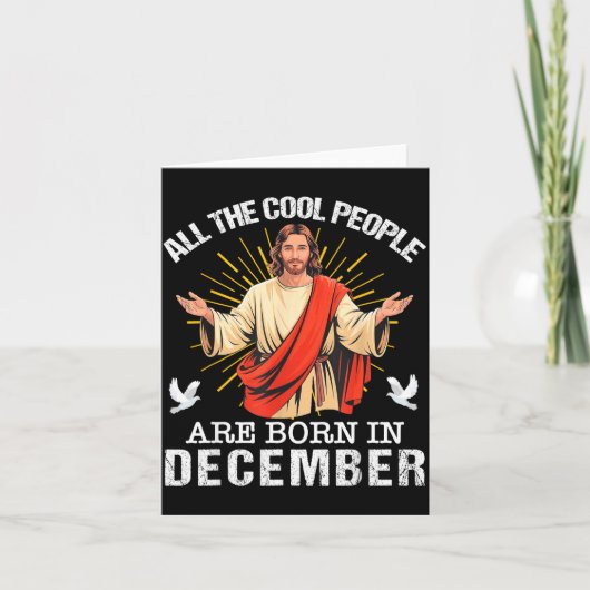 Cool People Are Born In December Christian Jesus C Karte (Vorderseite)