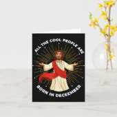 Cool People Are Born In December Christian Jesus C Karte (Gelbe Blume)