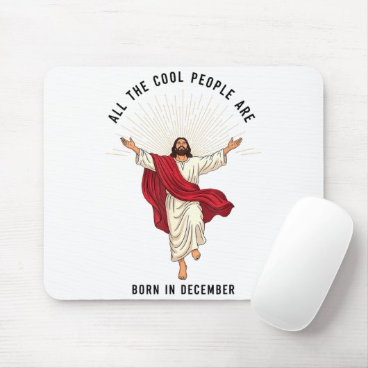 Cool People Are Born In December Christian Jesus C Mousepad (Mit Mouse)