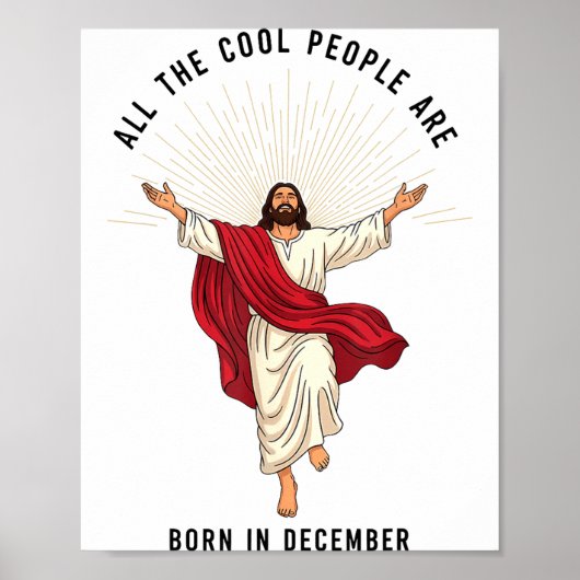 Cool People Are Born In December Christian Jesus C Poster (Vorne)