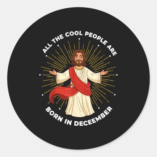 Cool People Are Born In December Christian Jesus C Runder Aufkleber (Vorderseite)